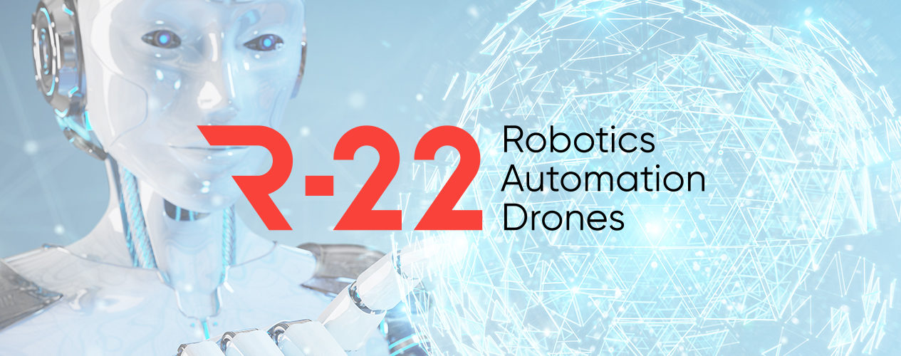 R22 Robotics Automation and Drones 2022