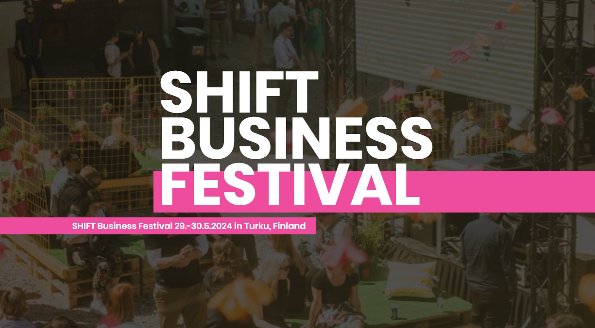 SHIFT Business Festival 2024